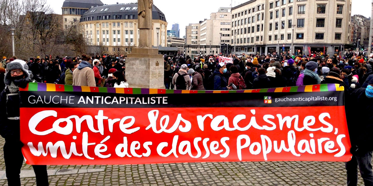 Quand nous combattons le racisme, nous combattons le capitalisme