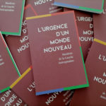 L’urgence d’un monde nouveau