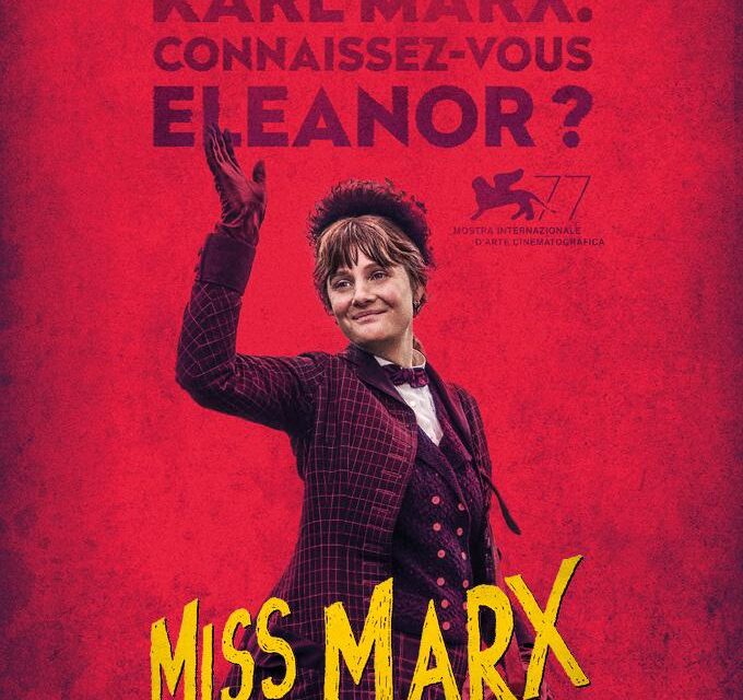 Miss Marx, de Susanna Nicchiarelli