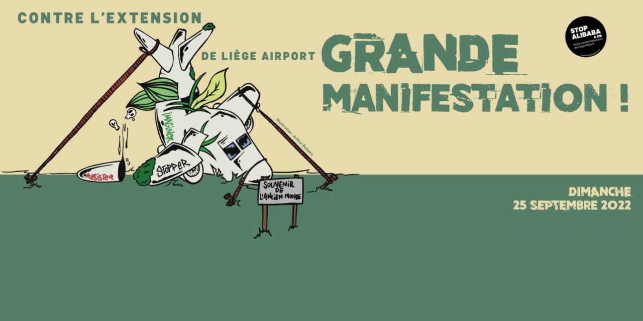 Appel à manifester le dimanche 25 septembre contre l’extension de Liege Airport