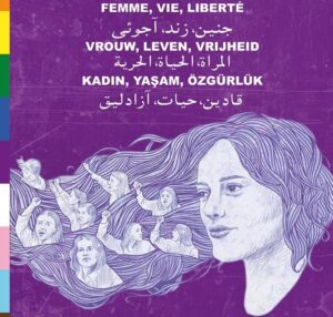 Femme, Vie, Liberté Vrouw, Leven, Vrijheid Jin, Jiyan, Azadî Zan, Zendegi, Azadi