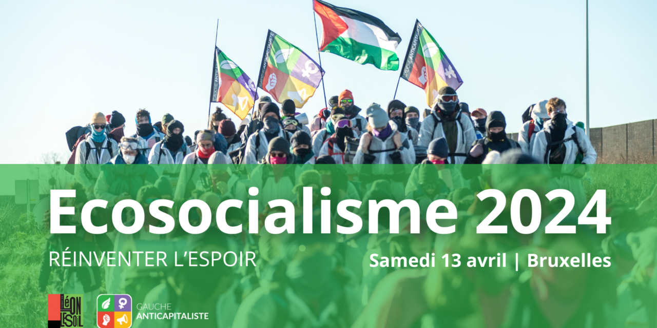 Ecosocialisme 2024 – Réinventer l’espoir (programme et inscriptions)