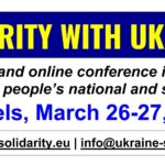 Solidarité avec l’Ukraine. Non à la partition ! Les troupes russes dehors !