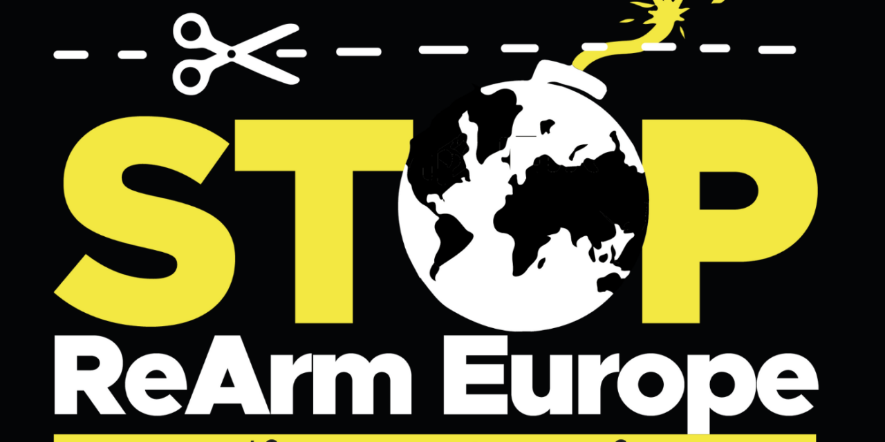 À propos de StopRearmEurope, réseau qui déclare s’opposer au plan de réarmement européen (RearmEurope)