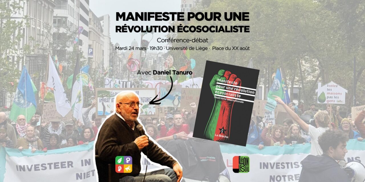 Manifeste pour une révolution écosocialiste – Entretien avec Daniel Tanuro