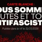 Nous sommes toutes et tous antifascistes !