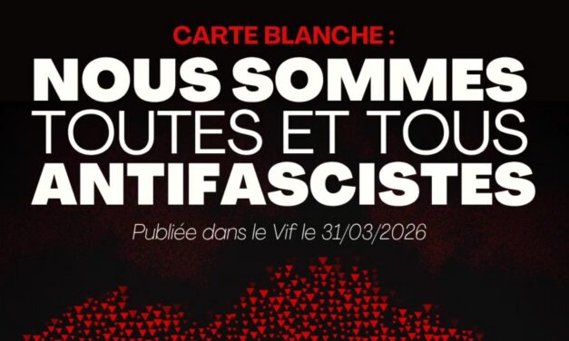 Nous sommes toutes et tous antifascistes !