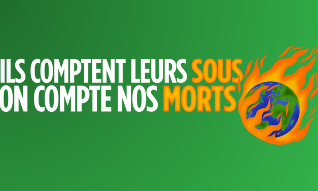 Ils comptent leurs sous, on compte nos morts