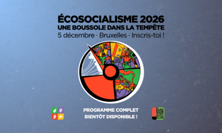 Ecosocialisme 2026 : une boussole dans la tempête