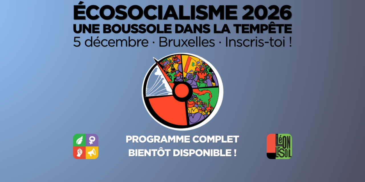Ecosocialisme 2026 : une boussole dans la tempête